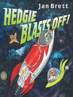 cover image of Hedgie Blasts Off!